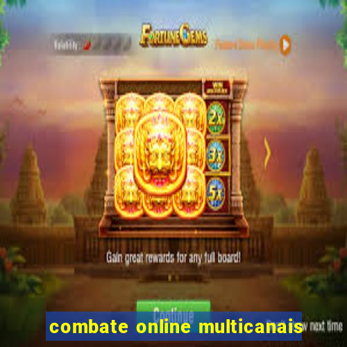 combate online multicanais